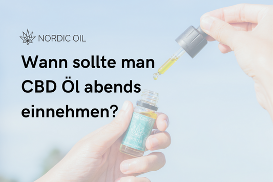 cbd-ol-wann-abends-einnehmen