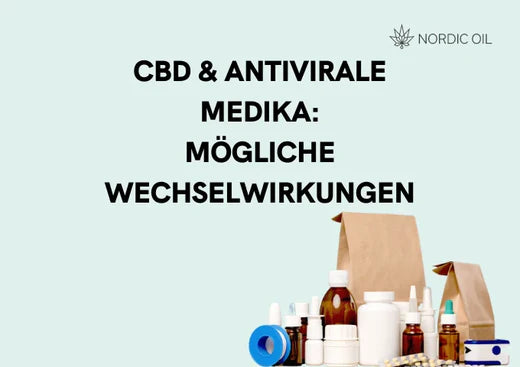CBD und antivirale Medikamente Wie wirken antivirale Medikamente