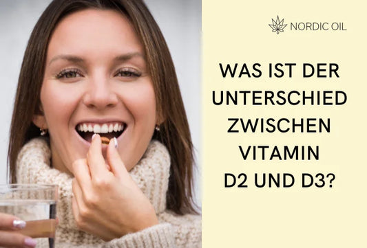 Unterschied zwischen Vitamin D2 und D3