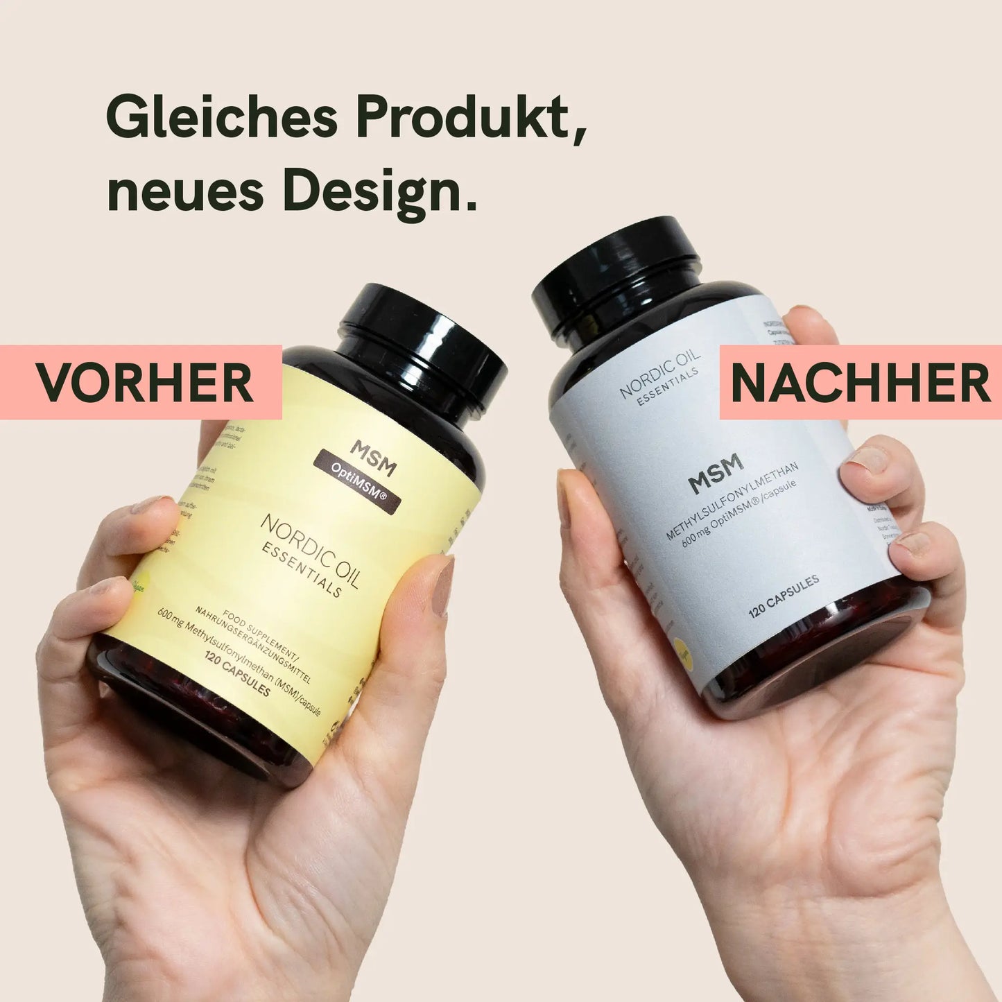 Vorher-Nachher-Vergleich: Zwei Nordic Oil MSM-Nahrungsergänzungskapseln in gelber und grauer Verpackung, von Händen gehalten.