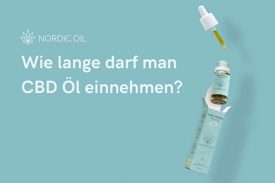 wie-lange-darf-man-cbd-ol-nehmen