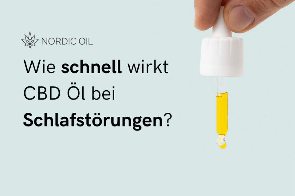 wie-schnell-wirkt-cbd-ol-bei-schlafstorungen