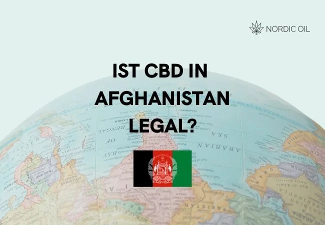 Ist CBD in Afghanistan legal?