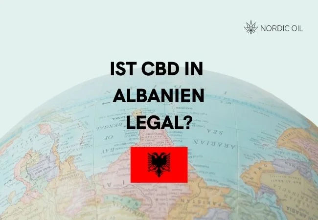 Ist CBD in Albanien legal?