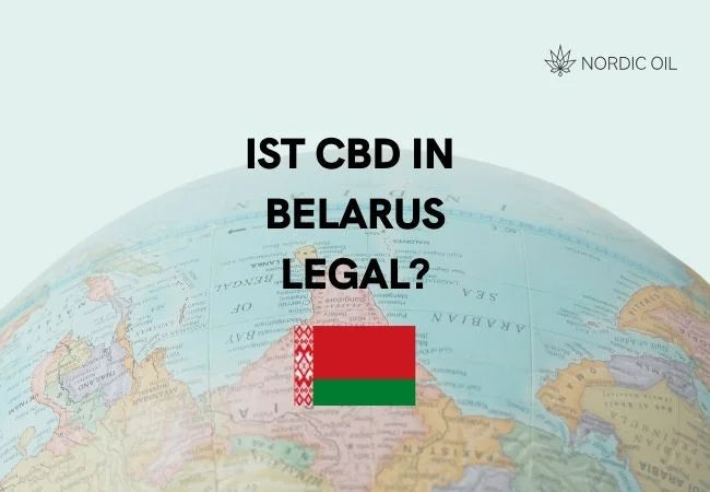 Ist CBD in Belarus legal