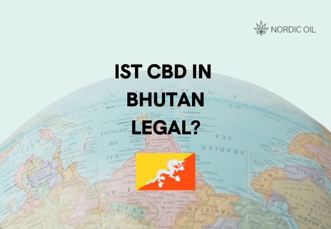 Ist CBD in Bhutan legal