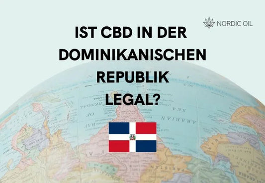 Ist CBD in der Dominikanischen Republik Legal