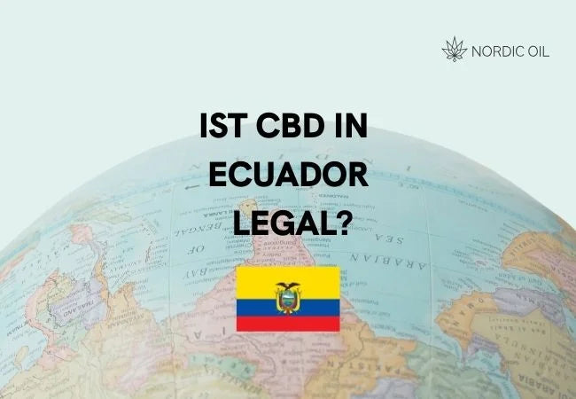 Ist CBD in Ecuador legal