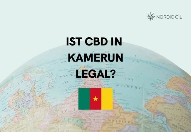 Ist CBD in Kamerun legal