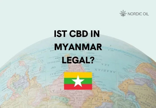 Ist CBD IN Myanmar Legal