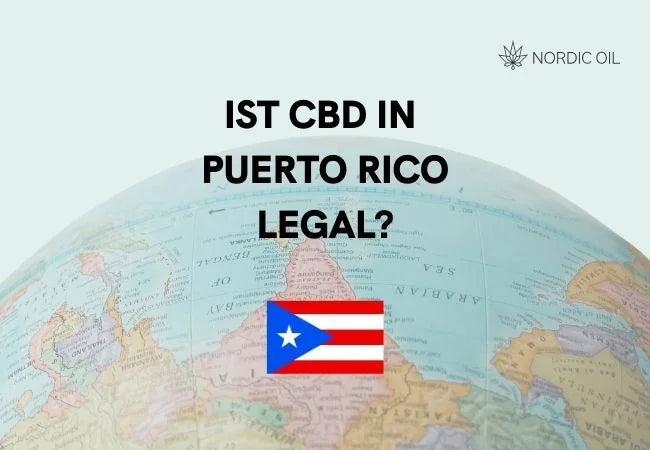 Ist CBD in Puerto Rico Legal