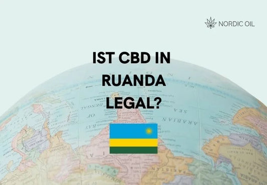 Ist CBD in Ruanda Legal