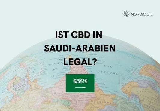 Ist CBD in Saudi Arabien Legal
