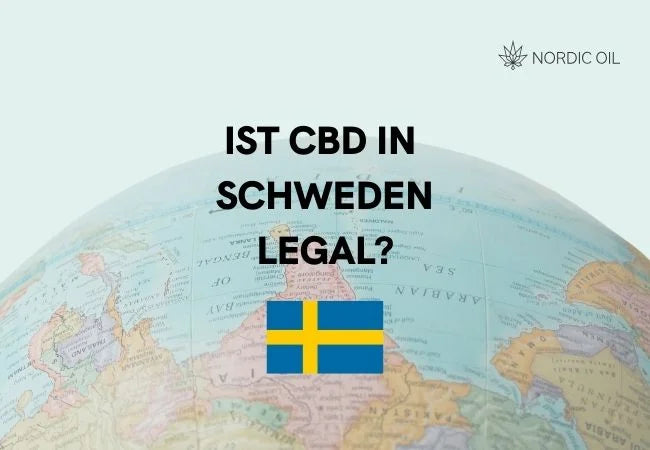 Ist CBD in Schweden legal