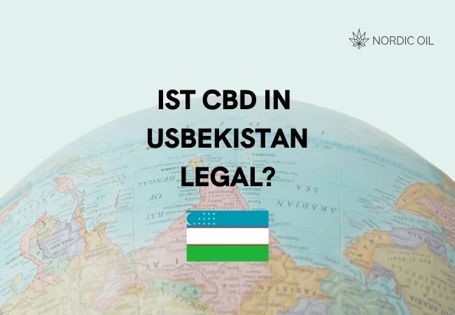 Ist CBD in Usbekistan Legal