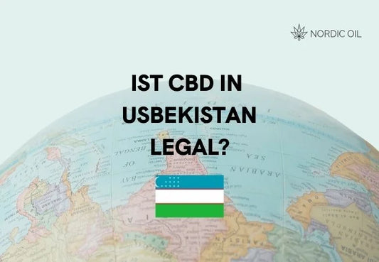 Ist CBD in Usbekistan Legal