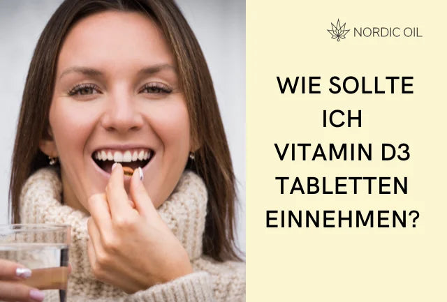 Vitamin D3 Tabletten optimal einnehmen