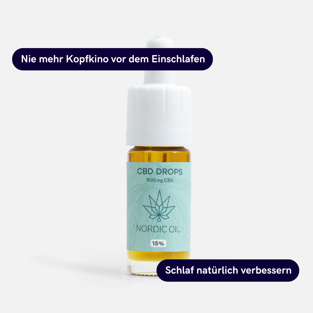 Nordic Oil CBD Drops Flasche 15% mit Text: Nie mehr Kopfkino vor dem Einschlafen und Schlaf natürlich verbessern